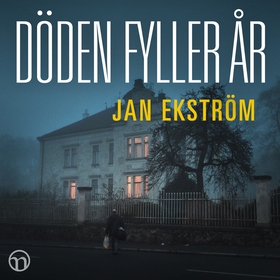 Döden fyller år (ljudbok) av Jan Ekström