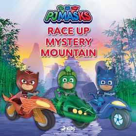 PJ Masks - Race Up Mystery Mountain (ljudbok) a