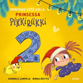 Montako yötä vielä, Prinsessa Pikkiriikki 2 (lj