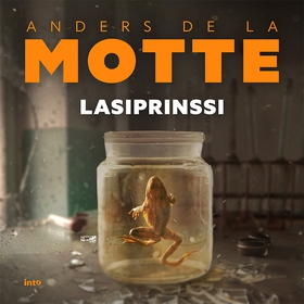 Lasiprinssi (ljudbok) av Anders De la Motte