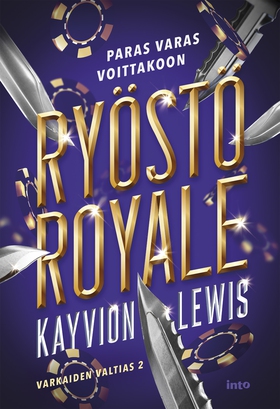 Ryöstö Royale (e-bok) av Kayvion Lewis