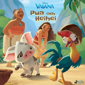 Vaiana – Pua och Heihei (ljudbok) av Disney