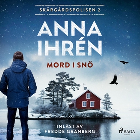 Mord i snö (ljudbok) av Anna Ihrén