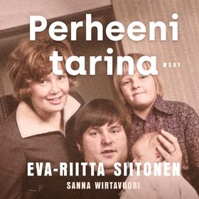 Perheeni tarina (ljudbok) av Eva-Riitta Siitone