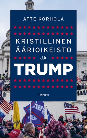 Kristillinen äärioikeisto ja Trump (e-bok) av A