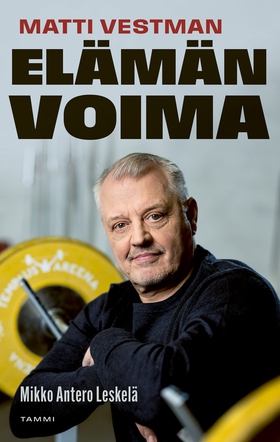 Matti Vestman - Elämän voima (e-bok) av Mikko A