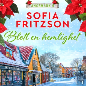 Blott en hemlighet (ljudbok) av Sofia Fritzson