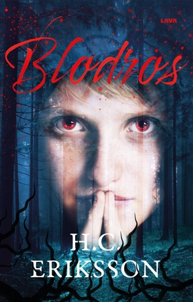 Blodros (e-bok) av H. C. Eriksson, H. Eriksson