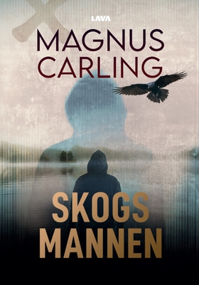 Skogsmannen (e-bok) av Magnus Carling