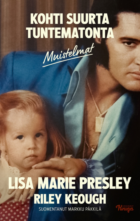 Kohti suurta tuntematonta – Muistelmat (e-bok) av Lisa Marie Presley