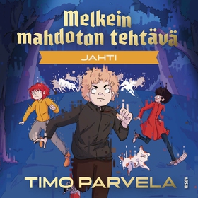 Melkein mahdoton tehtävä - Jahti (ljudbok) av T