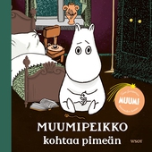 Muumipeikko kohtaa pimeän