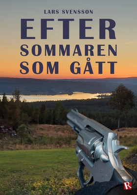 Efter sommaren som gått (e-bok) av Lars Svensso