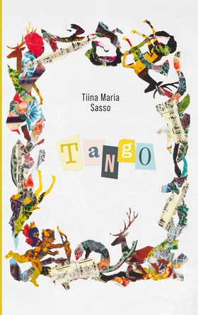 Tango (e-bok) av Tiina Maria Sasso