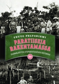 Paratiiseja rakentamassa