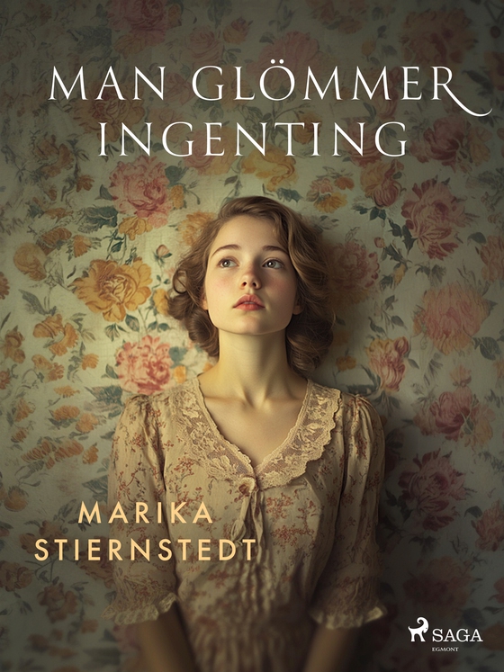 Man glömmer ingenting