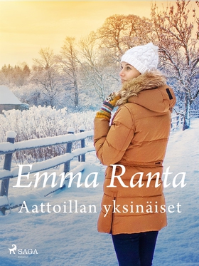 Aattoillan yksinäiset (e-bok) av Emma Ranta