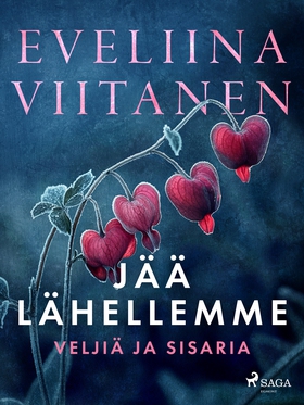 Jää lähellemme (e-bok) av Eveliina Viitanen