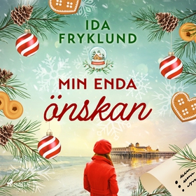 Min enda önskan (ljudbok) av Ida Fryklund