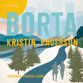 Borta (ljudbok) av Kristin Paulsson