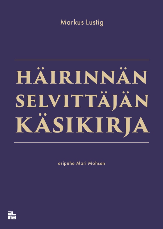 Häirinnän selvittäjän käsikirja