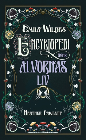 Emily Wildes encyklopedi över älvornas liv (e-b