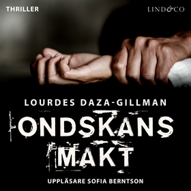 Ondskans makt (ljudbok) av Lourdes Daza-Gillman