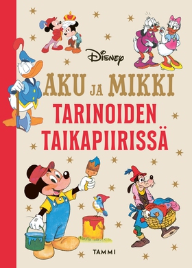 Aku ja Mikki tarinoiden taikapiirissä (e-bok) a