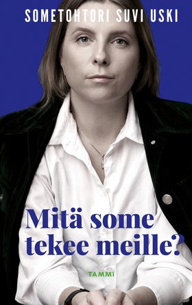 Mitä some tekee meille? (e-bok) av Suvi Uski