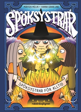 Spöksystrar för alltid (e-bok) av Mårten Melin