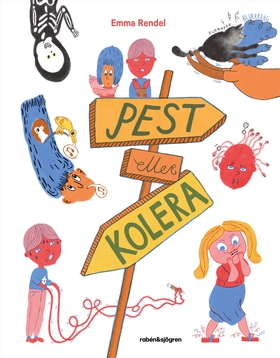 Pest eller kolera (e-bok) av Emma Rendel