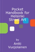 Pocket Handbook for Helsinki Street Art