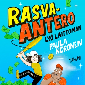 Rasva-Antero lyö laittoman (ljudbok) av Paula N