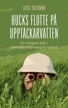 Hucks flotte på upptäckarvatten: En roligare bo