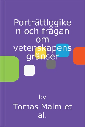 Porträttlogiken och frågan om vetenskapens grän