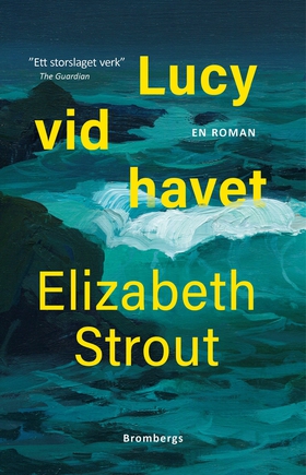 Lucy vid havet (e-bok) av Elizabeth Strout