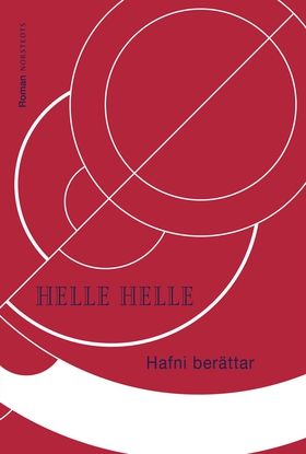 Hafni berättar (e-bok) av Helle Helle