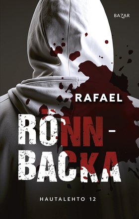 Rafael (e-bok) av Christian Rönnbacka