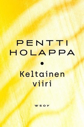 Keltainen viiri (e-bok) av Pentti Holappa