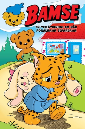 Bamse. En tematidning om när föräldrar separera