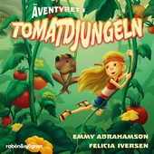 Äventyret i tomatdjungeln