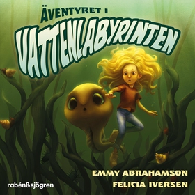 Äventyret i vattenlabyrinten (ljudbok) av Emmy 