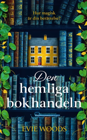 Den hemliga bokhandeln (e-bok) av Evie Woods