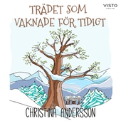 Trädet som vaknade för tidigt