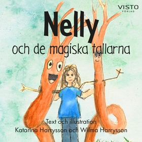 Nelly och de magiska tallarna (ljudbok) av Kata