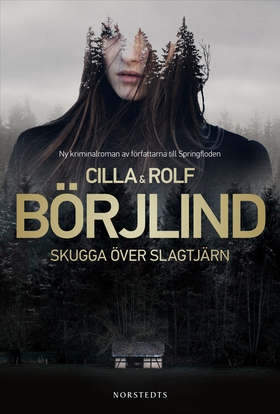 Skugga över Slagtjärn (e-bok) av Rolf Börjlind,
