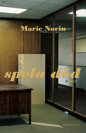 Spela död : (äcklet) (e-bok) av Marie Norin