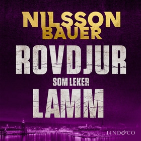 Rovdjur som leker lamm (ljudbok) av Johanna Nil