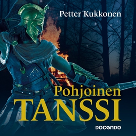 Pohjoinen tanssi (ljudbok) av Petter Kukkonen