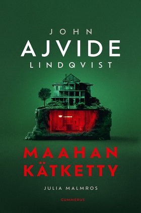 Maahan kätketty (e-bok) av John Ajvide Lindqvis